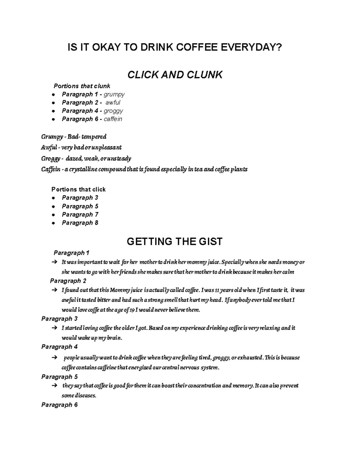 English 3 LectureNotes IS IT OKAY TO DRINK COFFEE EVERYDAY? CLICK