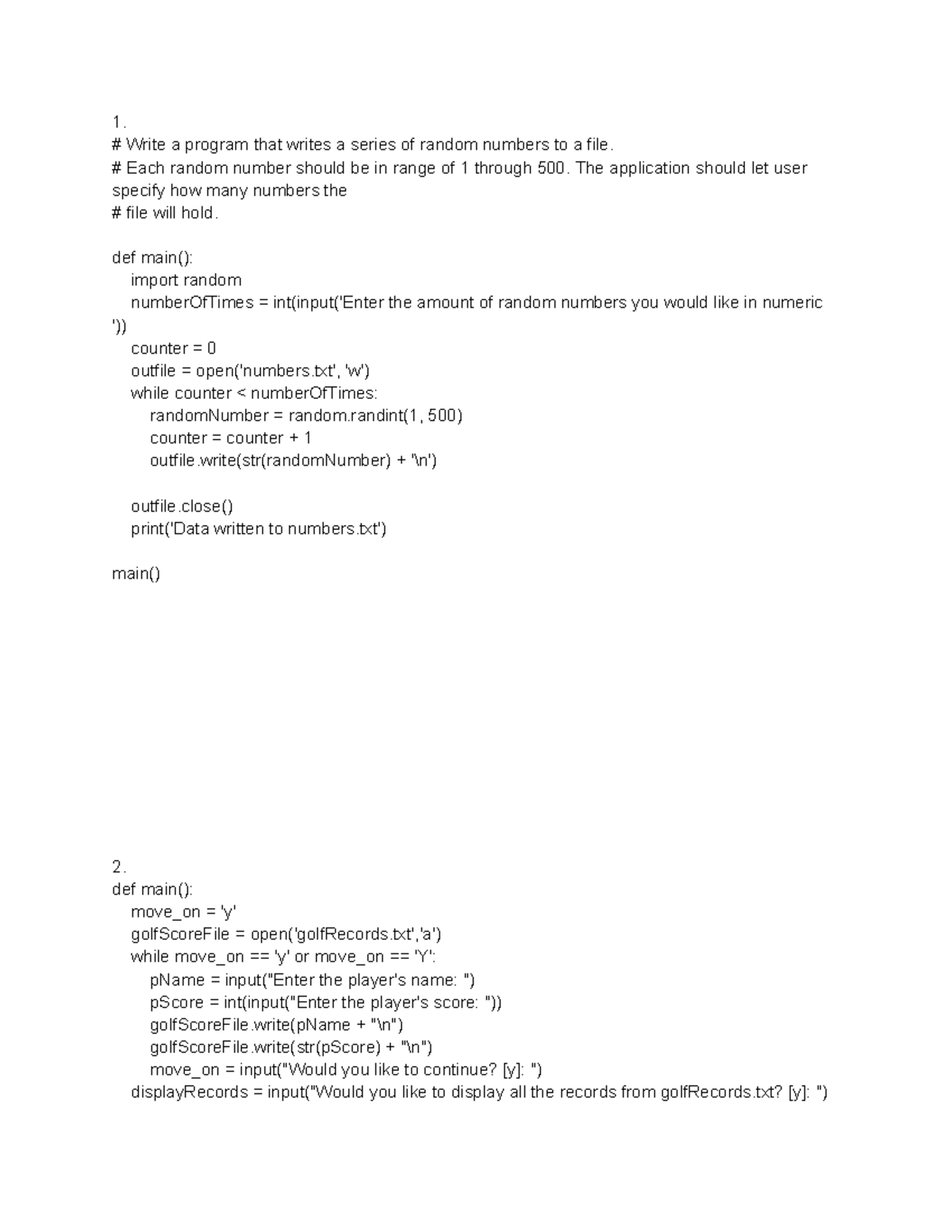 HW5 - 1. Write a program that writes a series of random numbers to a ...