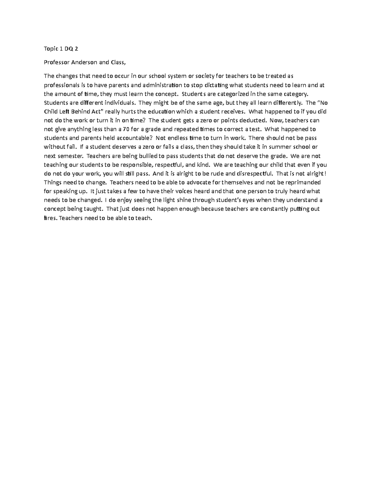 Topic 1 Discussion Question 2 - Topic 1 DQ 2 Professor Anderson and ...