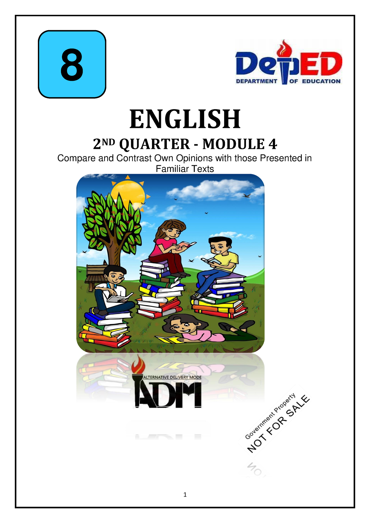 English Gr8 Q2 Wk4 - Objectives: As A Learner Of This Module, You Are 