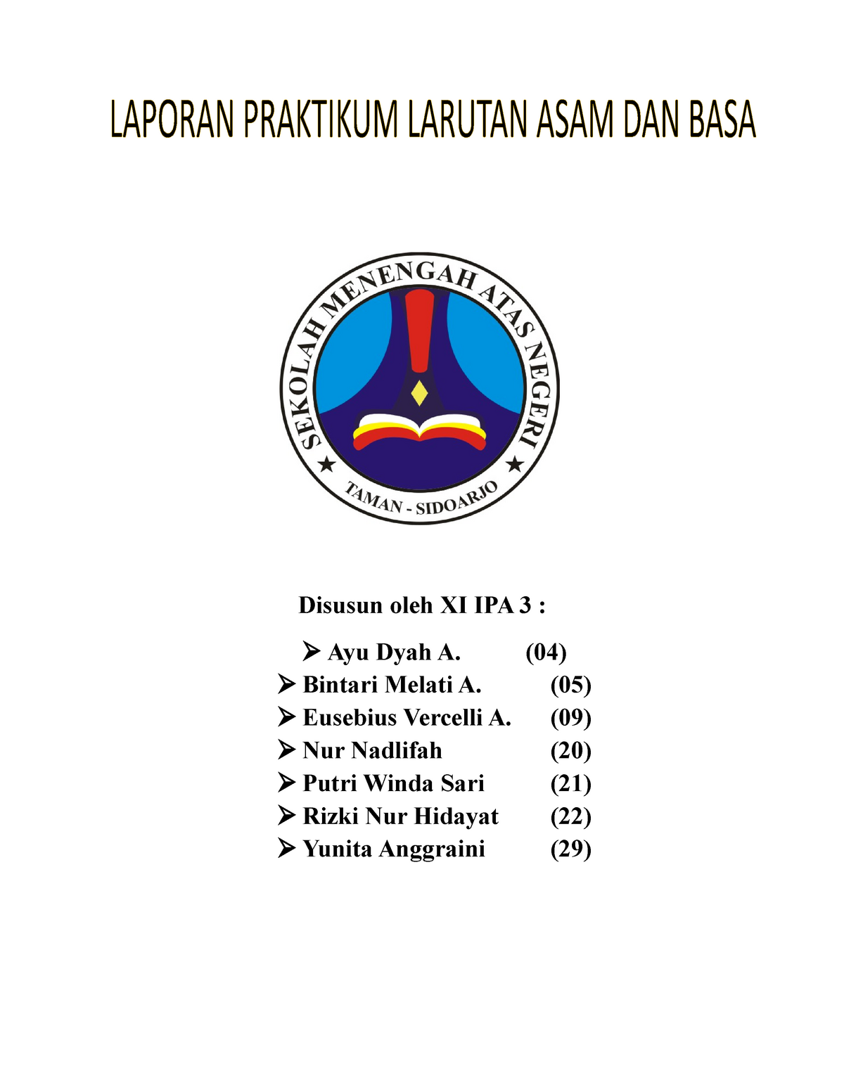 [PDF] Laporan Praktikum Asam Basa - Disusun Oleh XI IPA 3 : Ayu Dyah A ...