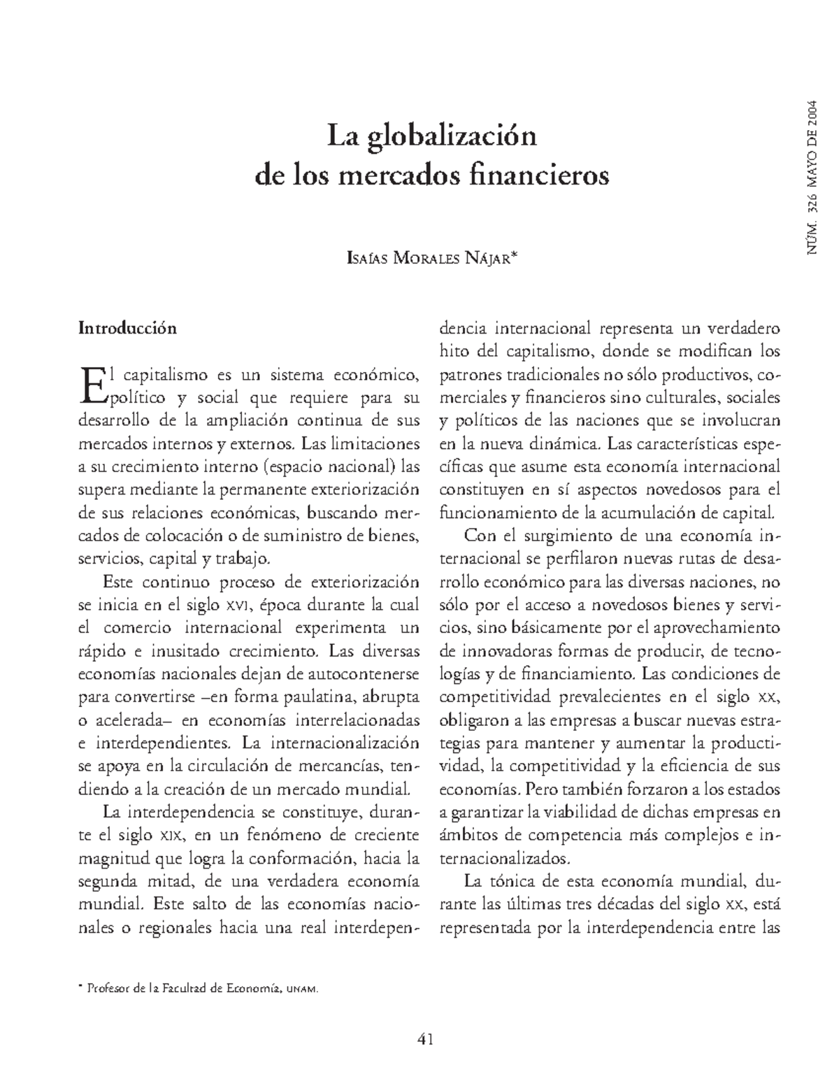 La Globalización de los mercados financieros - NÚM . 326 MAYO DE 2004 ...