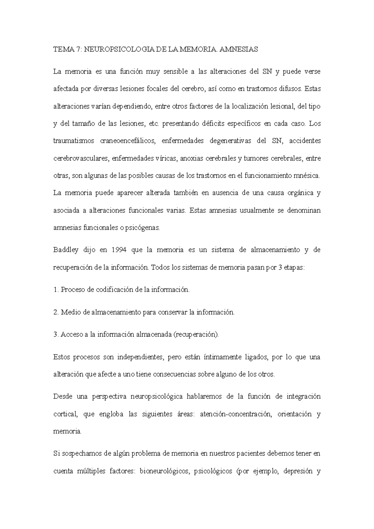 TEMA 7 Apuntes TEMA 7 NEUROPSICOLOGIA DE LA MEMORIA AMNESIAS La