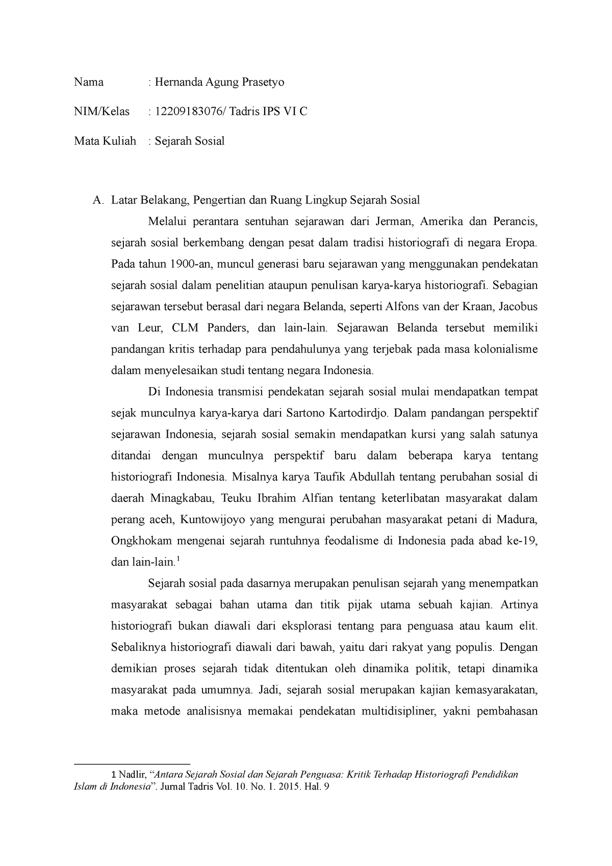 Hernanda Agung P 12209183076 Tugas 1 Sejarah Sosial - Nama : Hernanda ...