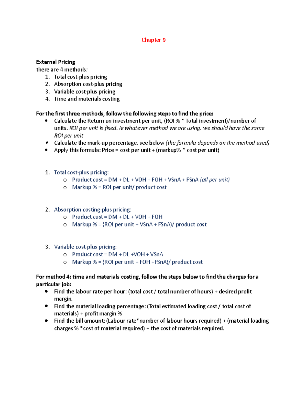 Chapter 9 - Chapter 9 External Pricing there are 4 methods; 1. Total ...