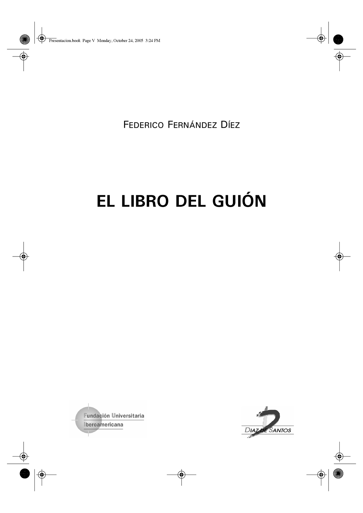 9788479787141 - Esto Solo Es - FEDERICO FERN¡NDEZ DÕEZ EL LIBRO DEL GUI ...