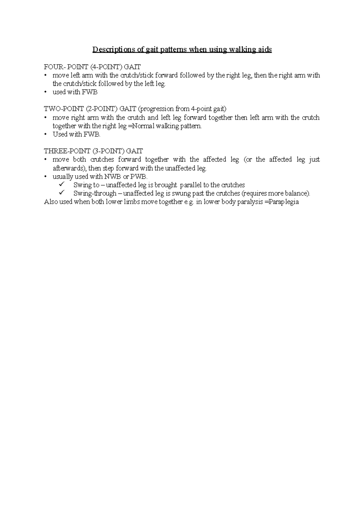 Descriptions Of Gait Patterns When Using Walking Aids Used With FWB