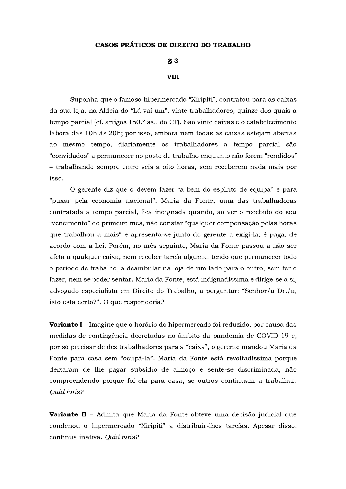 Casos Práticos §3 Casos PrÁticos De Direito Do Trabalho § 3 Viii Suponha Que O Famoso 9944