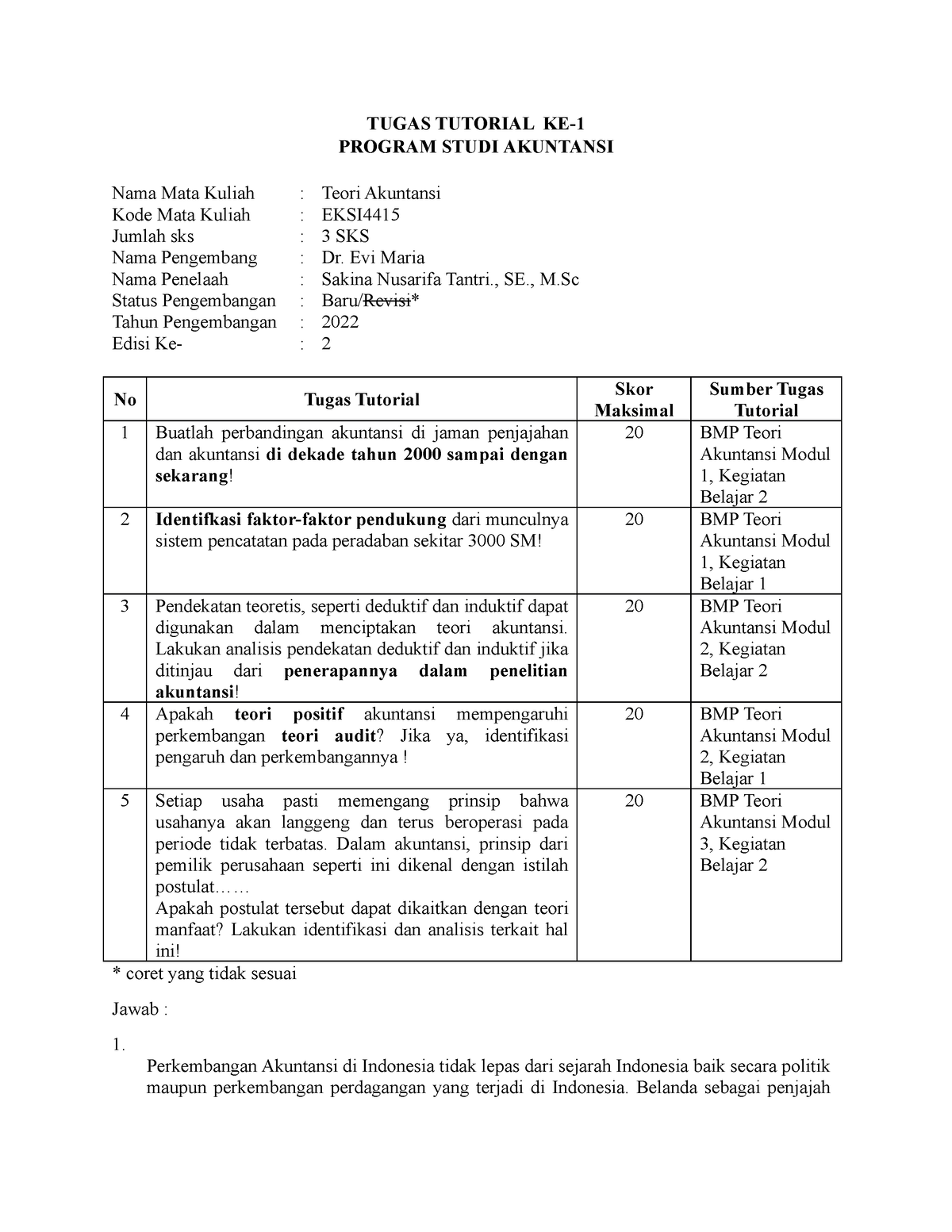 Tugas Tutorial 1 EKSI4415 - TUGAS TUTORIAL KE- PROGRAM STUDI AKUNTANSI ...