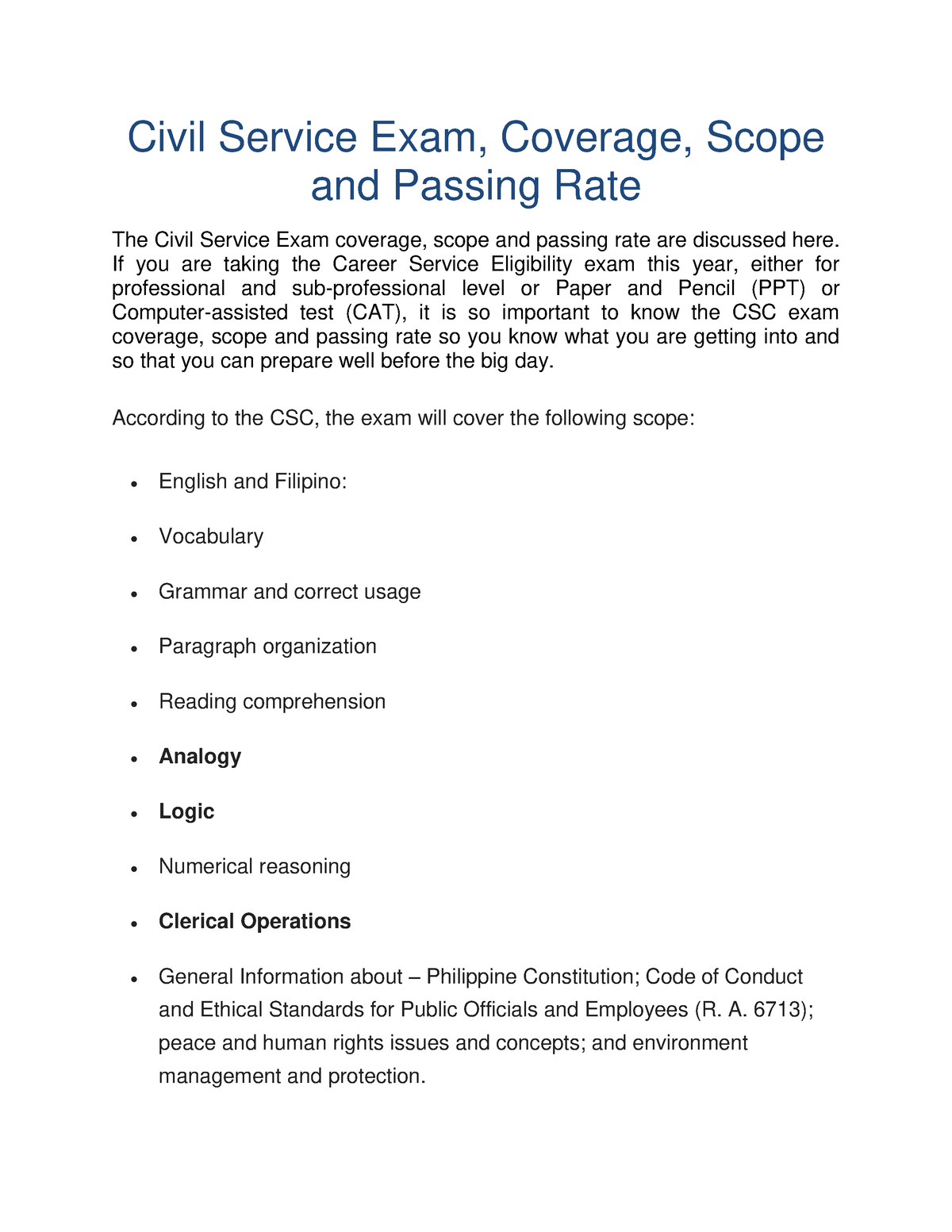 Civil Service Exam, Coverage, Scope and Passing Rate If you are