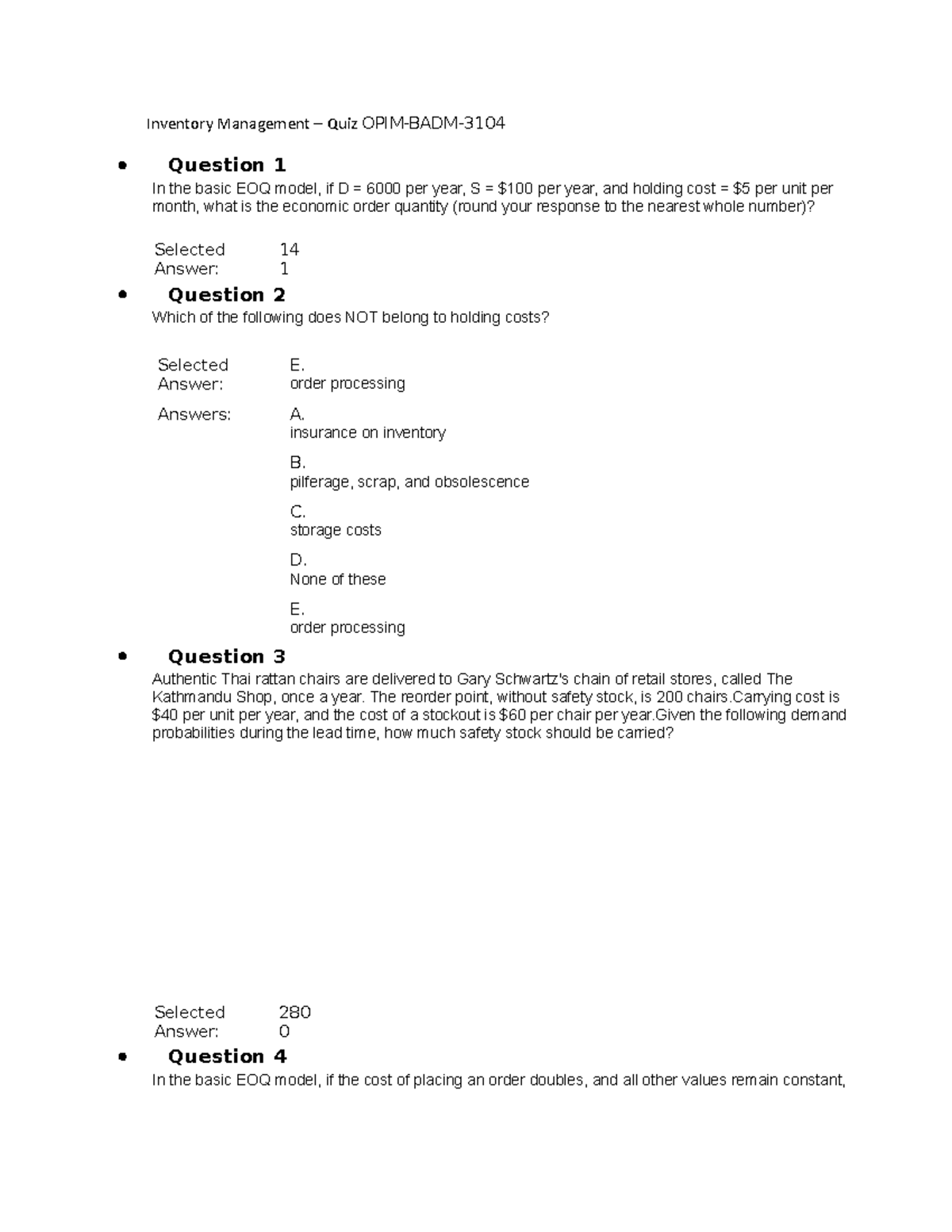 Inventory Management Quiz order processing Answers A. insurance on