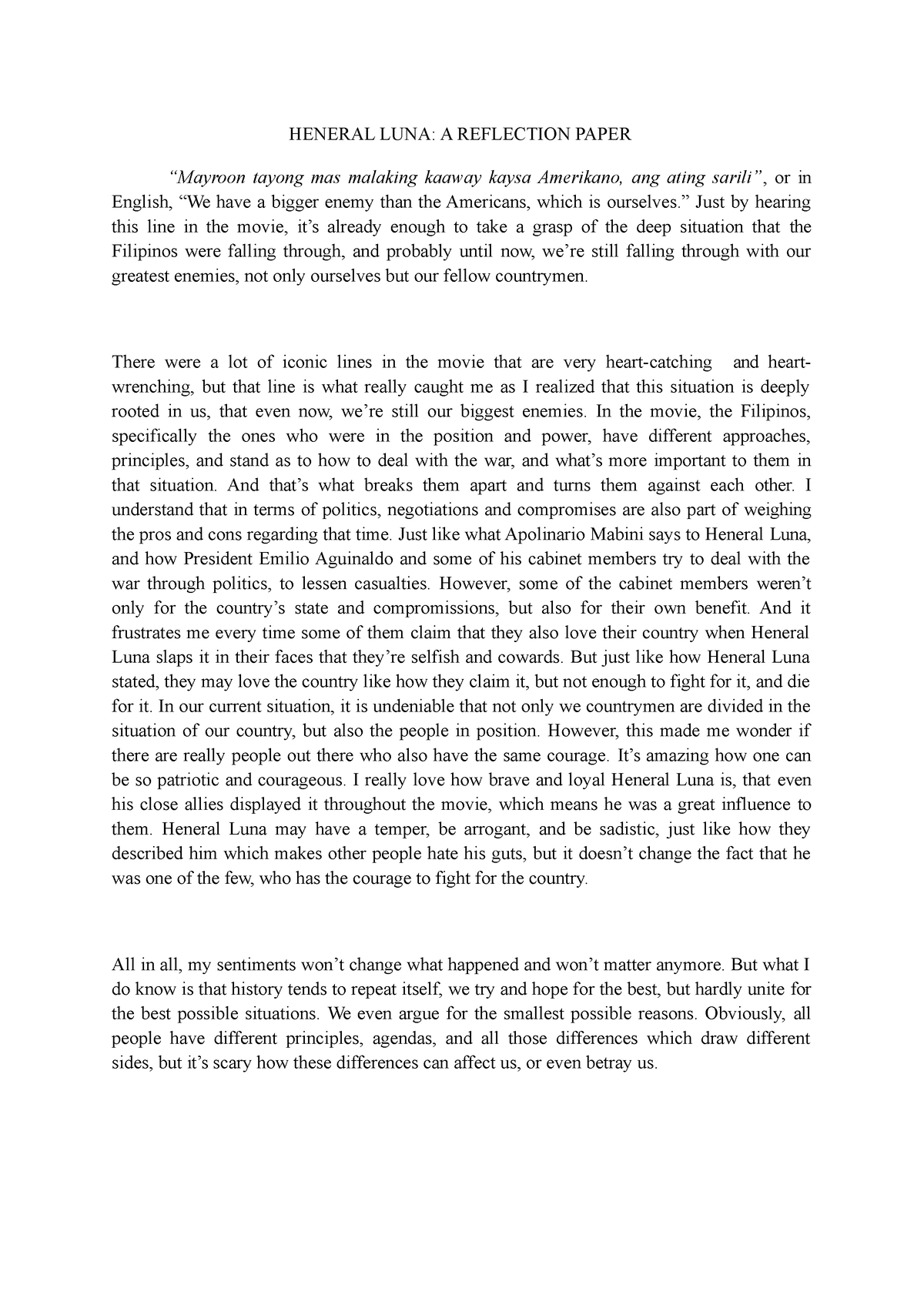 Heneral Luna Reflection Paper 2 - HENERAL LUNA: A REFLECTION PAPER ...