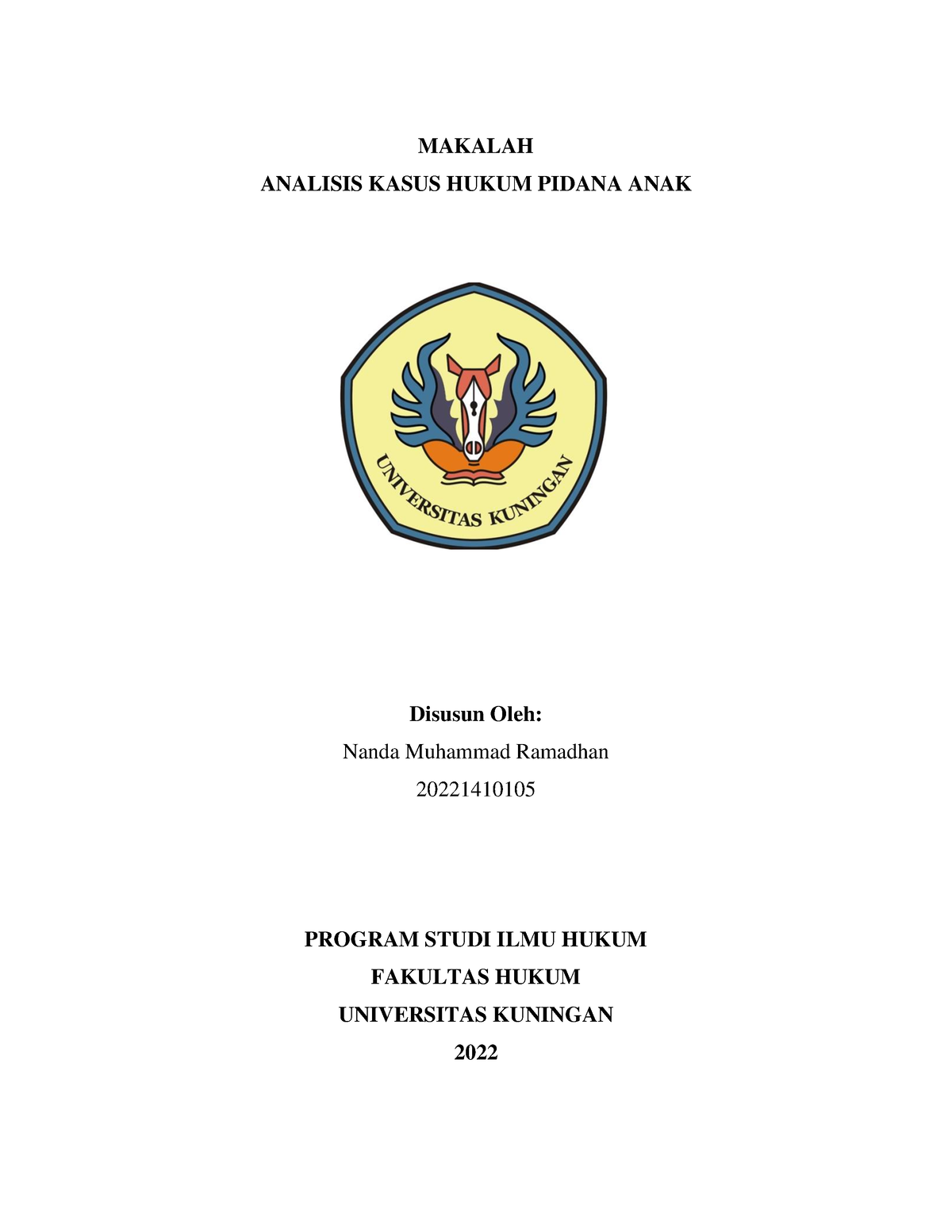 Makalah Hukum Pidana Anak [Revisi] - MAKALAH ANALISIS KASUS HUKUM PIDANA ANAK Disusun Oleh ...