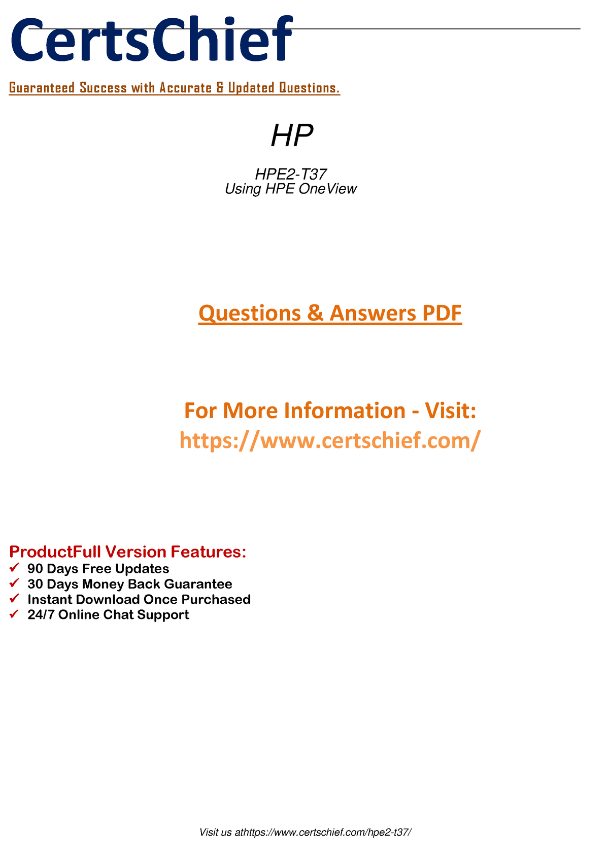 High Rated Using HPE One View HPE2 T37 Dumps - CertsChief G u a r a n t Sns-Brigh10