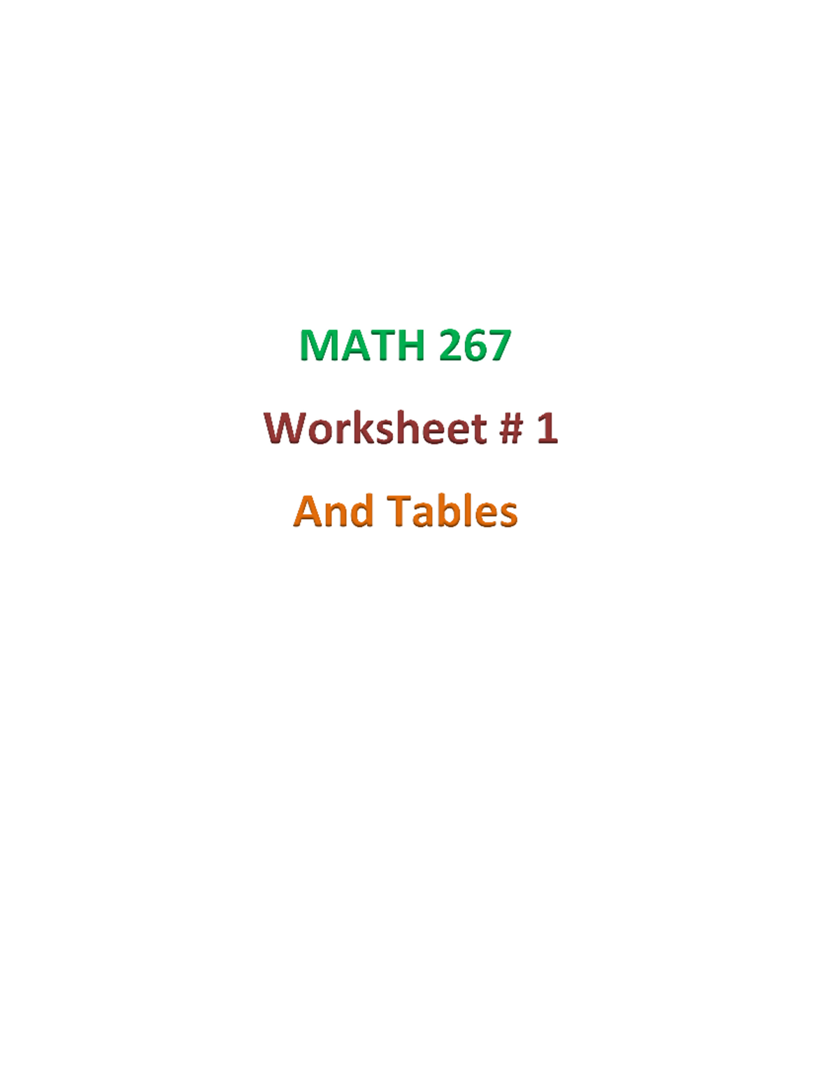 MATH267 WS1 - Practice - MATH 267 Worksheet # 1 And Tables 17. Cot X Dx ...