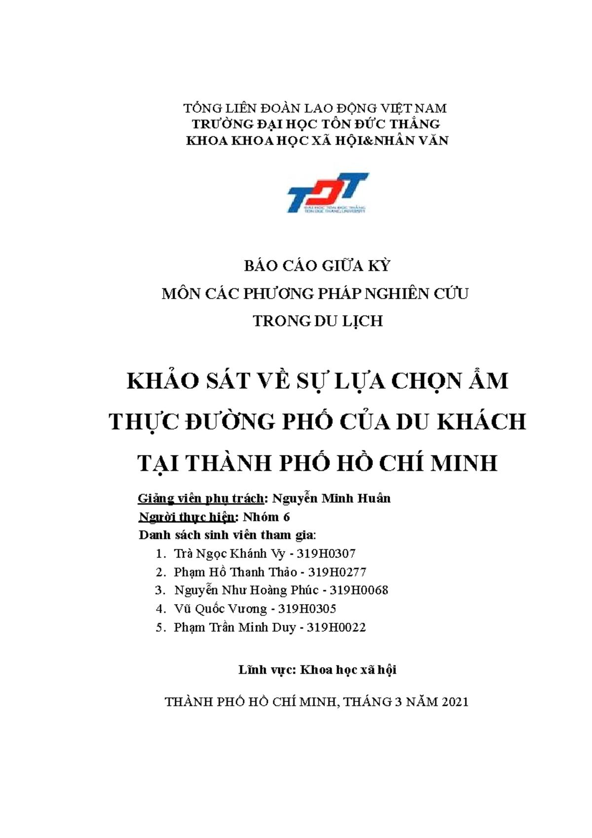GIỮA-KÌ-PPNC - đề cương nghiên cứu môn phương pháp nghiên cứu trong du lịch - giữa kỳ - TỔNG LIÊN - Studocu