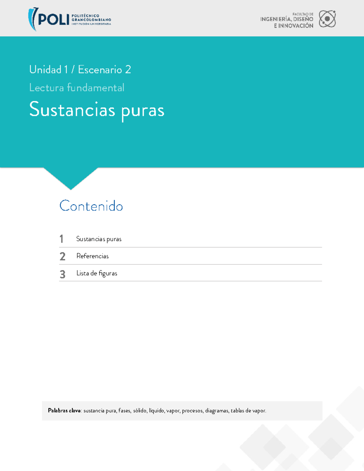 LF2 - Palabras clave : sustancia pura, fases, sólido, líquido, vapor,  procesos, diagramas, tablas de - Studocu