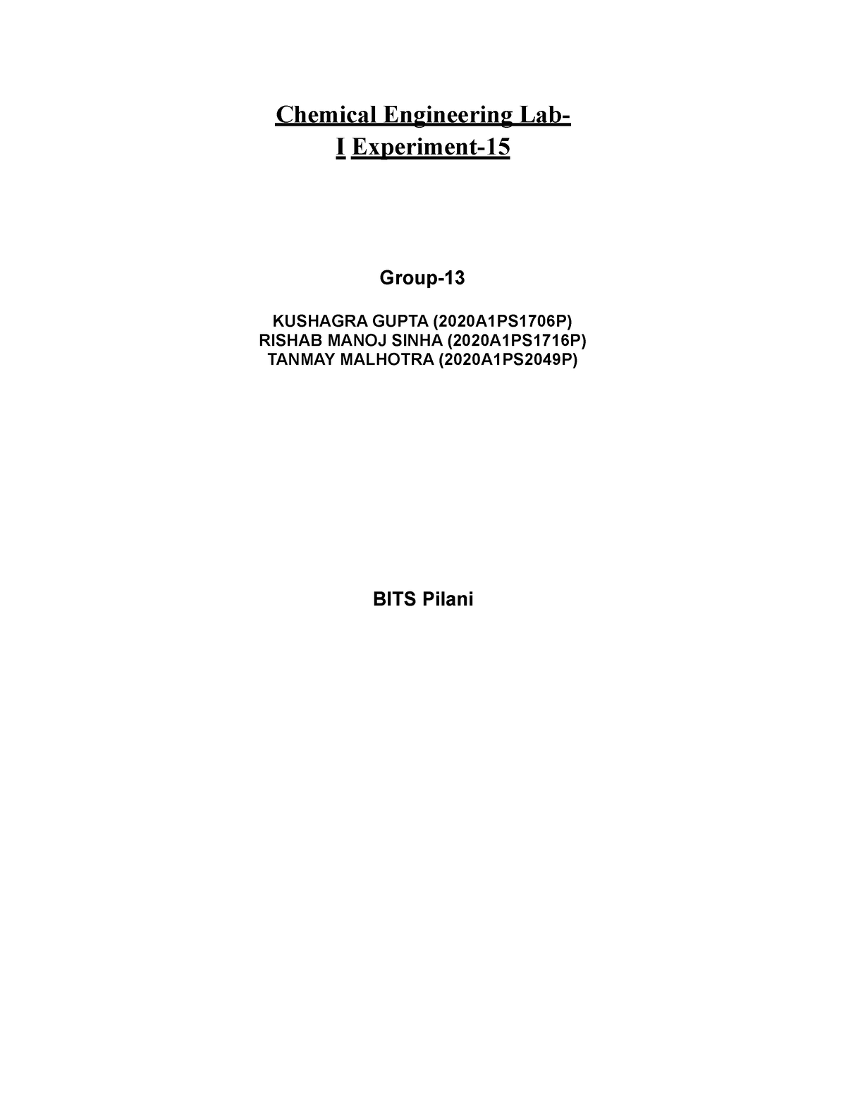 Group 5 Experiment 16 - lab report - Chemical Engineering Lab- I ...