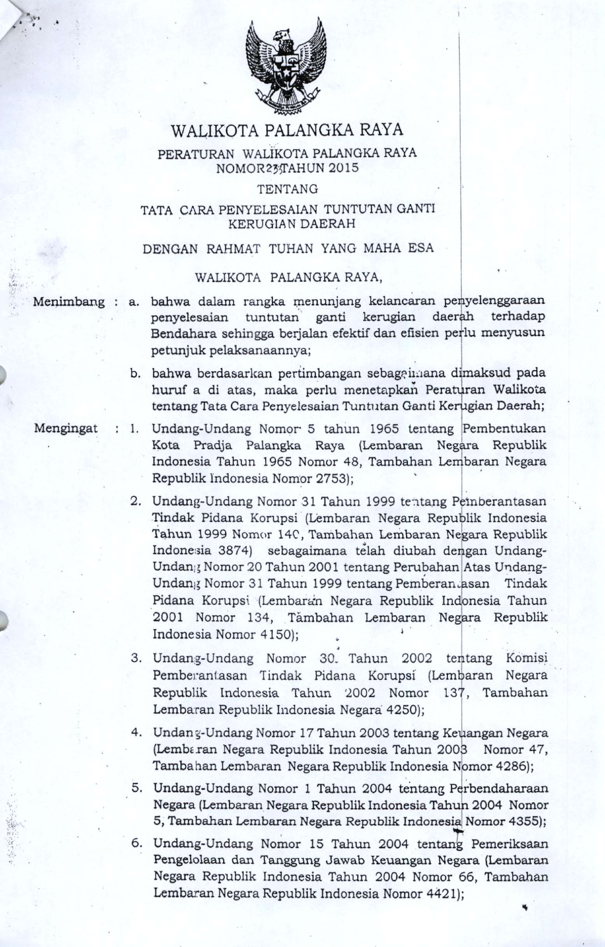 Peraturan Walikota Palangka Raya Nomor 233 Tahun 2015 - W A L I K O T A ...