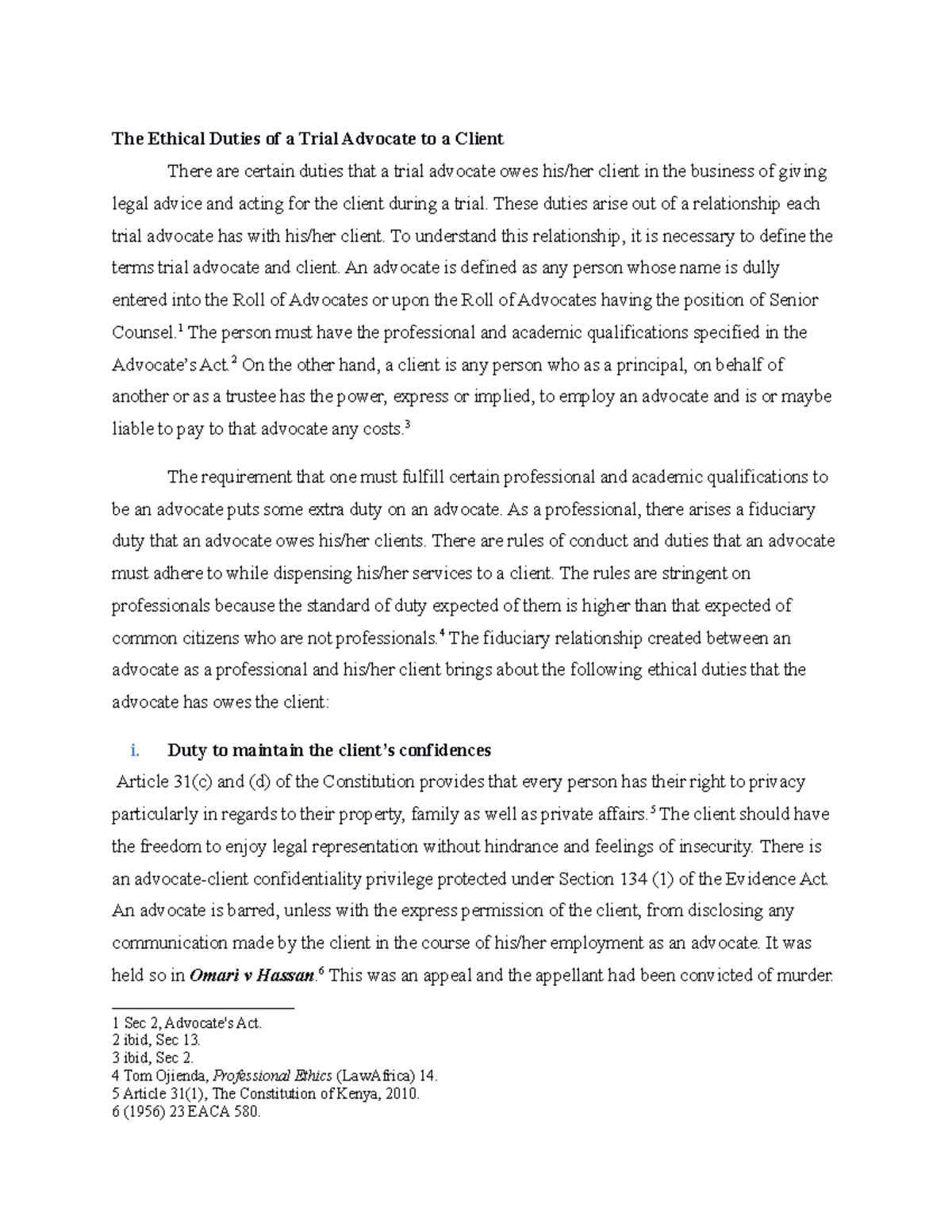 Ethical duties of a trial lawyer to the client The Ethical Duties of