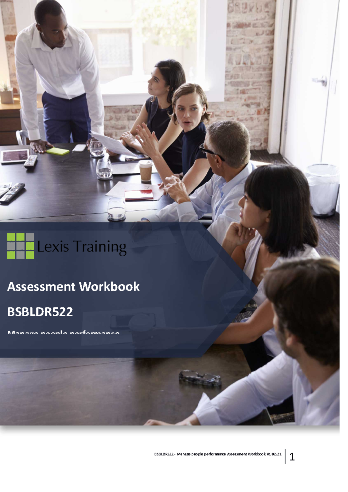 Bsbldr 522 Assessment Workbook V1 02.21 - BSBLDR522 - Manage People ...