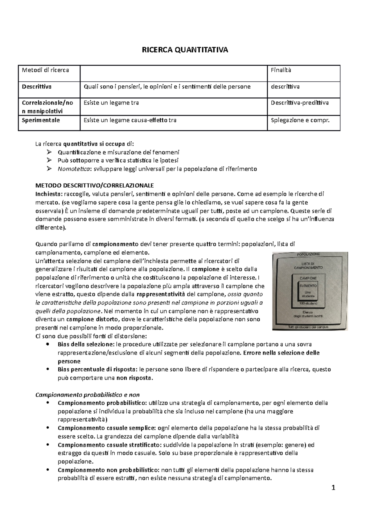 Riassunto Metodologia - RICERCA QUANTITATIVA Metodi di ricerca Finalità ...