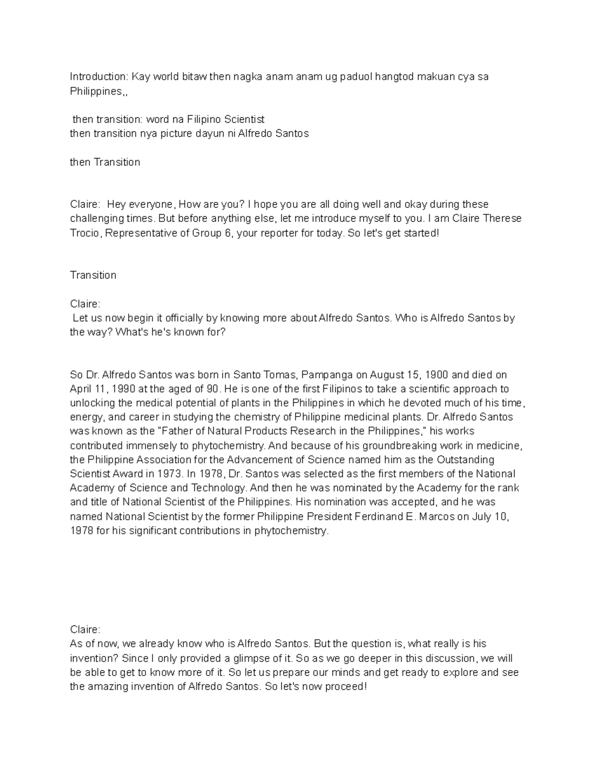 Alfredo Santos STS Script - Introduction: Kay world bitaw then nagka ...