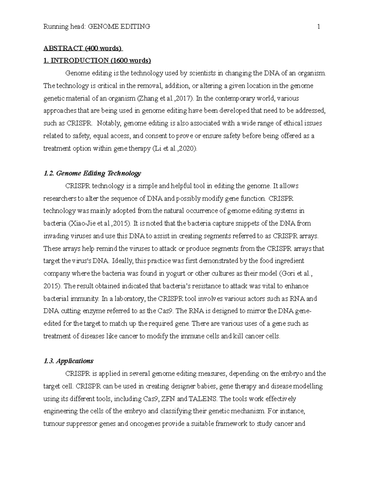 Genome Editing - Running head: GENOME EDITING 1 ABSTRACT (400 words ...