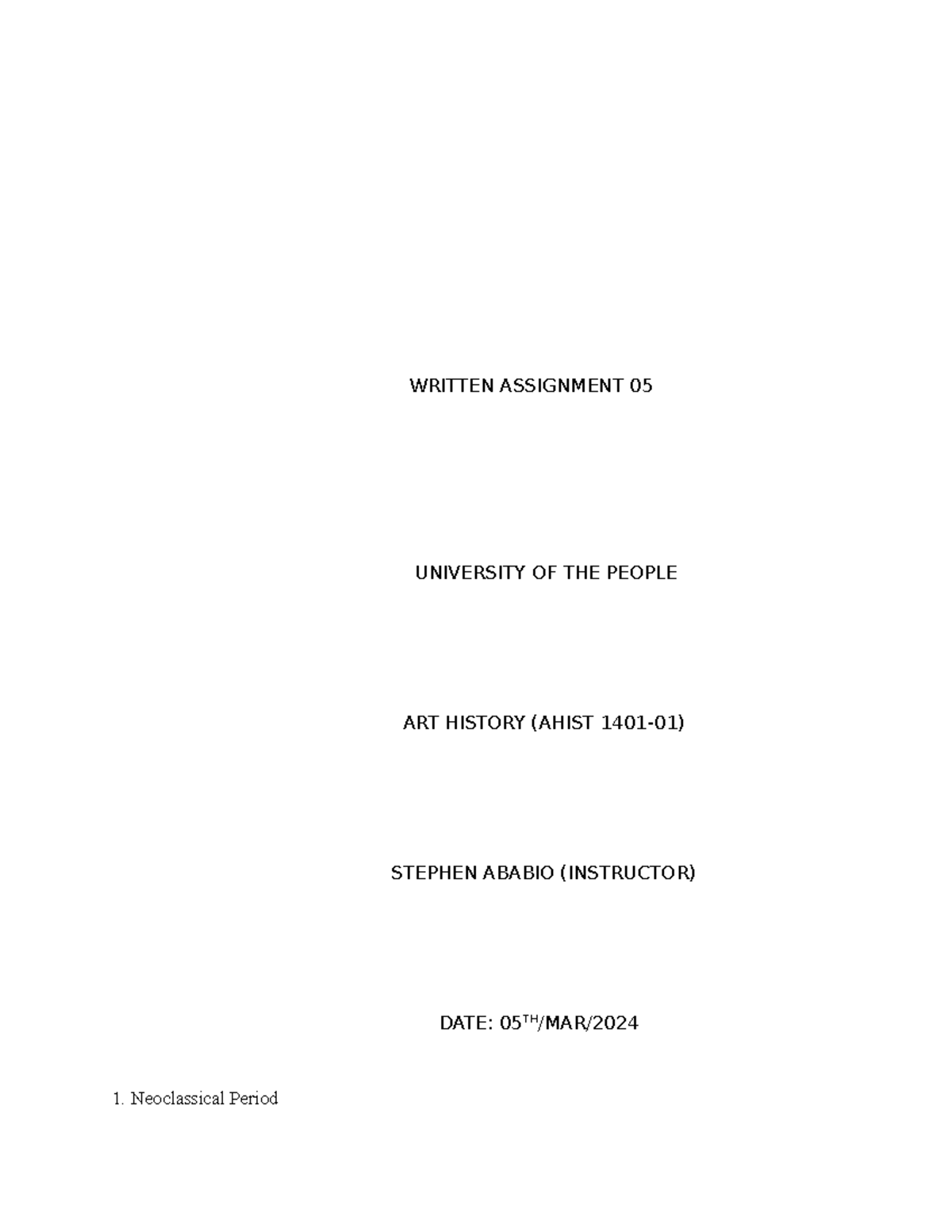 ART History - WRITTEN ASSIGNMENT 05 UNIVERSITY OF THE PEOPLE ART ...