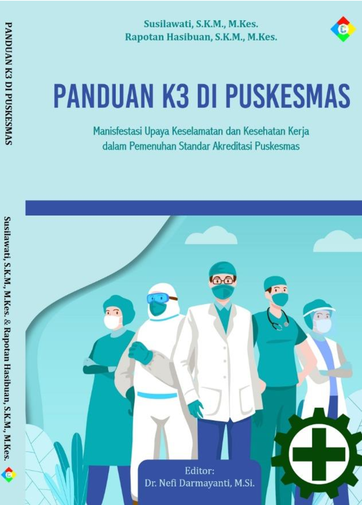 Panduan K3 Di Puskesmas Manifestasi Upaya Keselamatan Dan Kesehatan ...