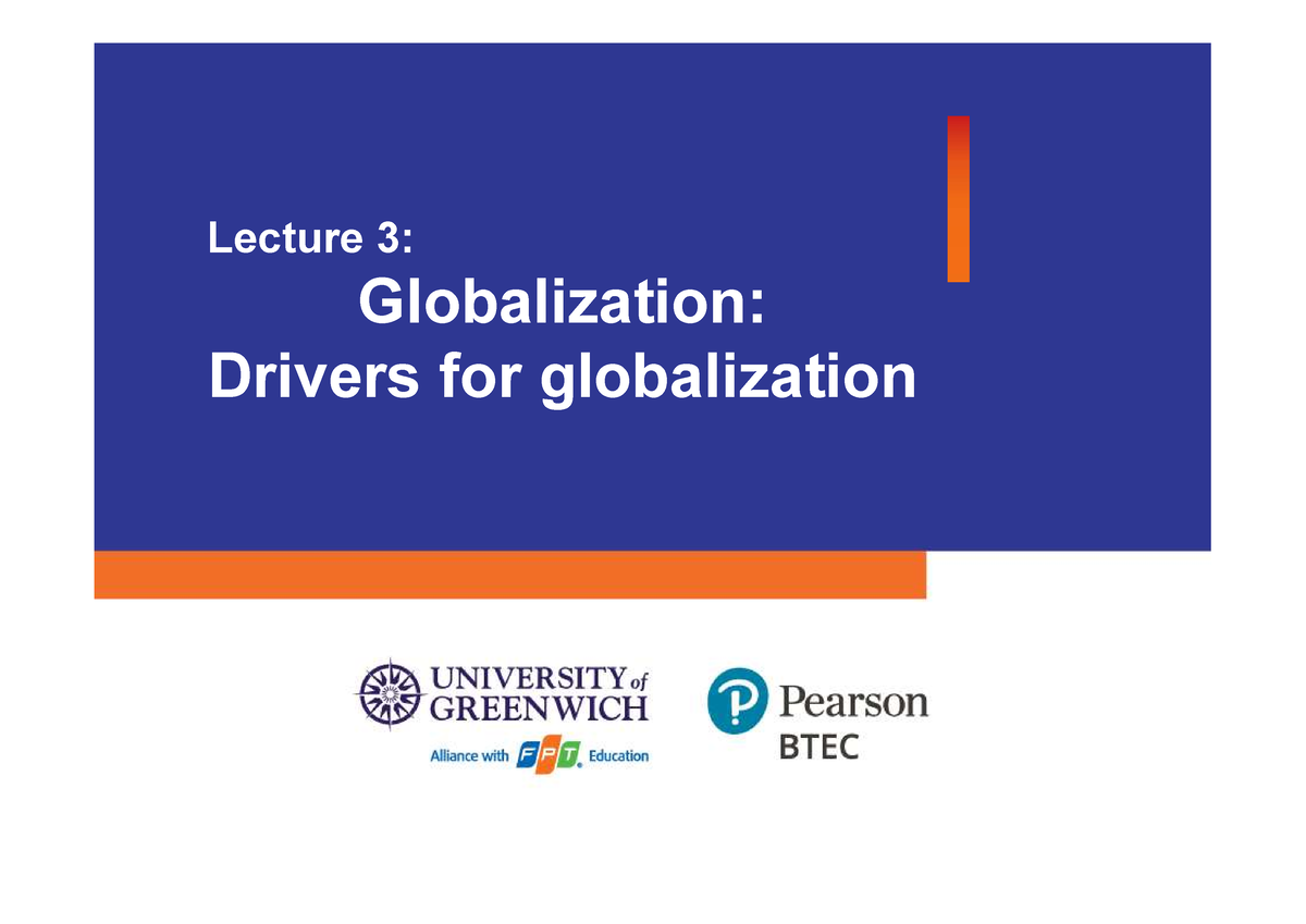 Lecture slide 3 S - Global Business Environment - Lecture 3 ...