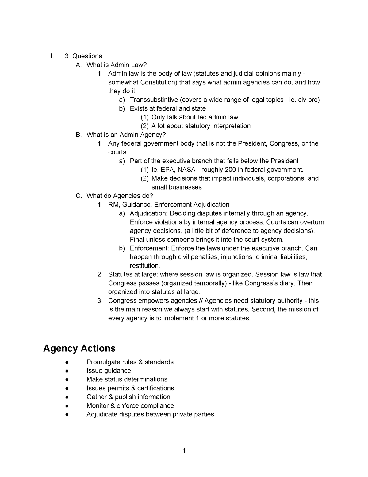 Admin LAW Outline - I. 3 Questions A. What is Admin Law? 1. Admin law ...