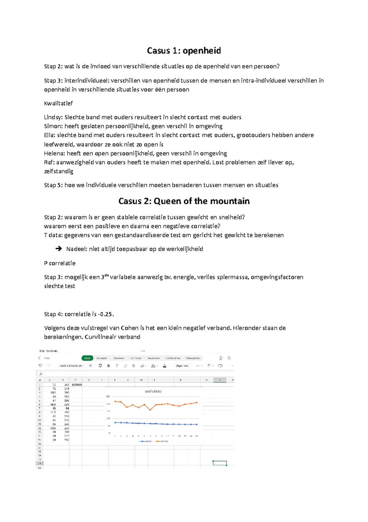 Casus-1 En 2 Van Werkcollege - Casus 1: Openheid Stap 2: Wat Is De ...