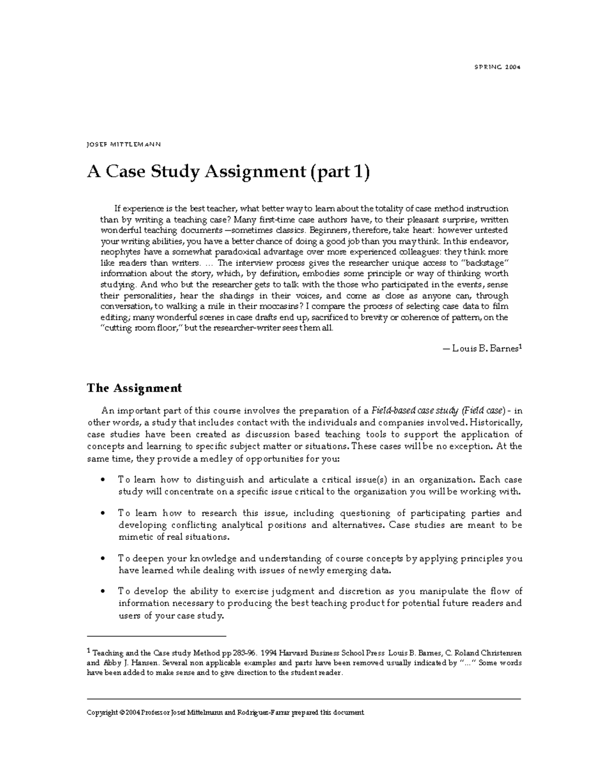 Case assignment part 1revspr 04 - S P R I N G 2 0 0 4 Copyright © 2004 ...