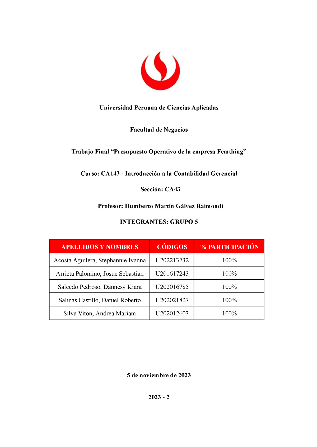 CA43 Trabajo Final Grupo 5 - Universidad Peruana De Ciencias Aplicadas Facultad De Negocios ...