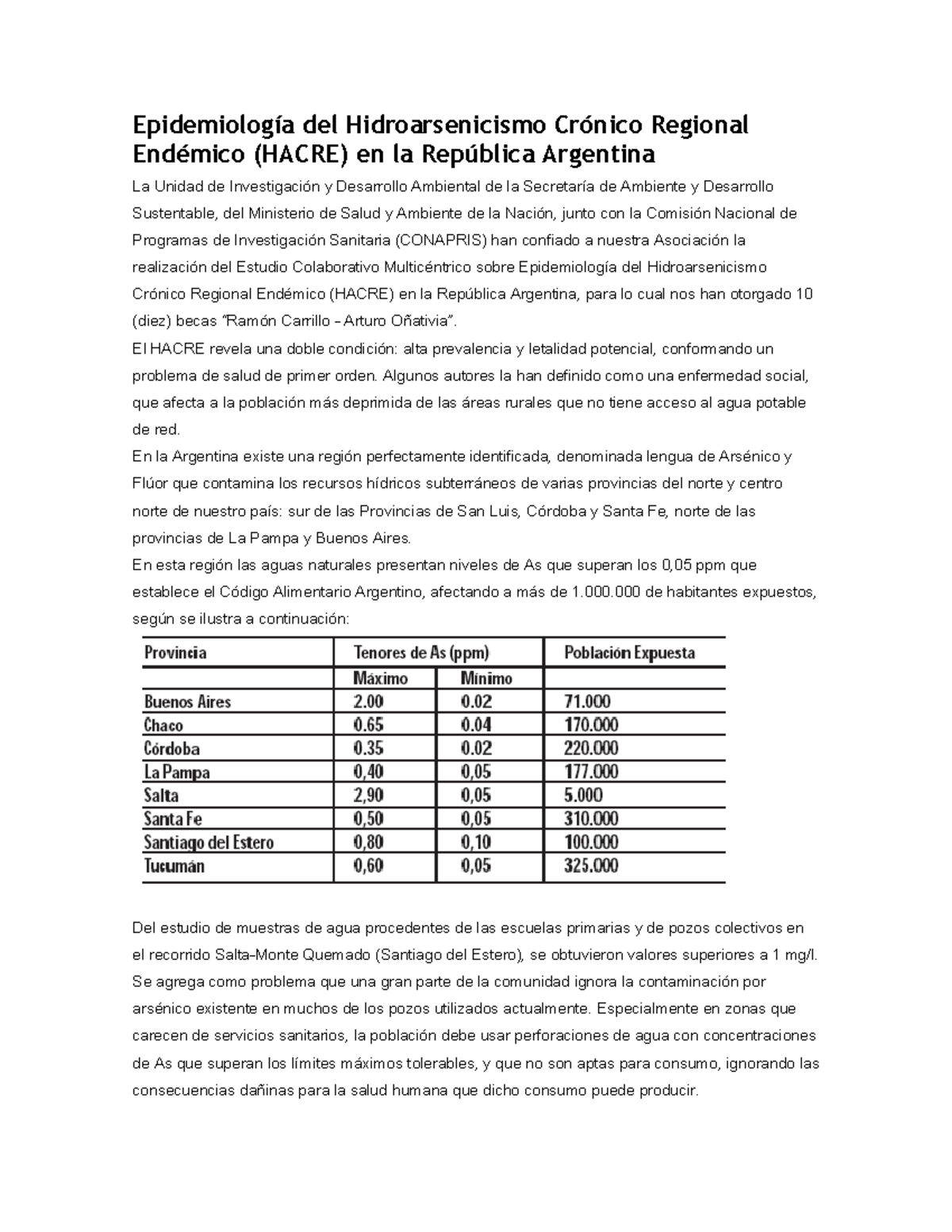 Epidemiologia del Hacre del Hidroarsenicismo Regional (HACRE) en la Argentina La Unidad de y Epidemiologia del Hacre del Hidroarsenicismo Regional (HACRE) en la Argentina La Unidad de y