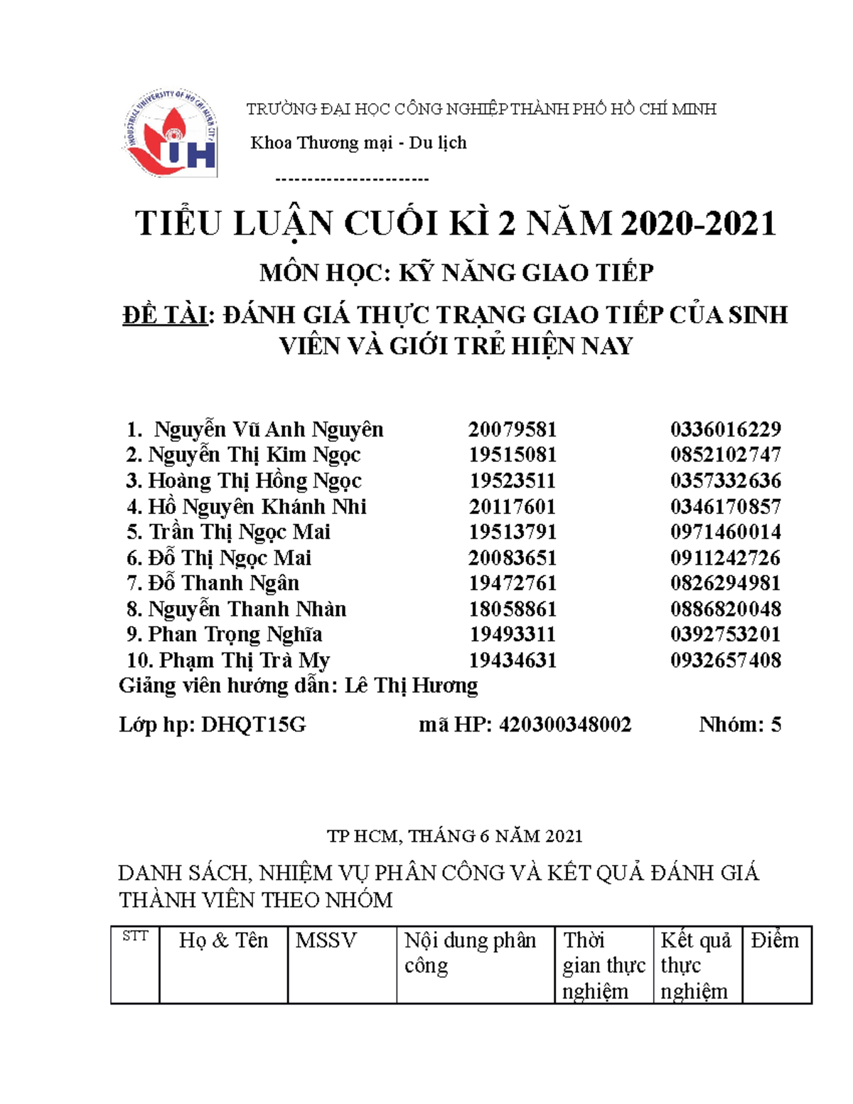 NHÓM 5_Tiểu luận Kĩ năng giao tiếp - TRƯỜNG ĐẠI HỌC CÔNG NGHIỆP THÀNH PHỐ HỒ CHÍ MINH Khoa - Studocu