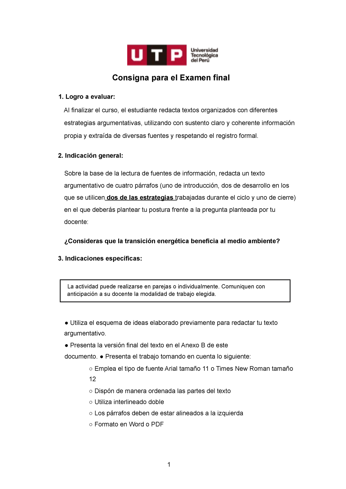 Examen Final- Redaccion - Consigna Para El Examen Final Logro A Evaluar ...