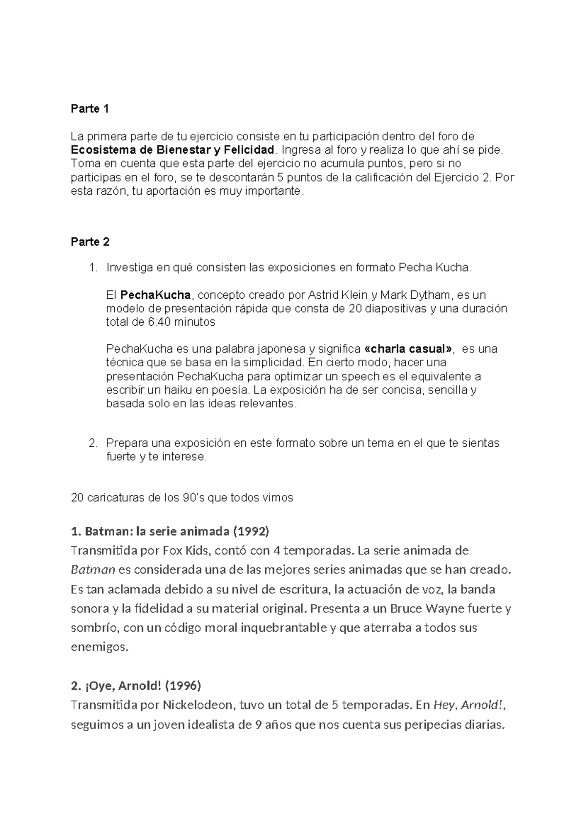 Ejercicio 1 - Comunicación Efectiva - Parte 1 La primera parte de tu ...