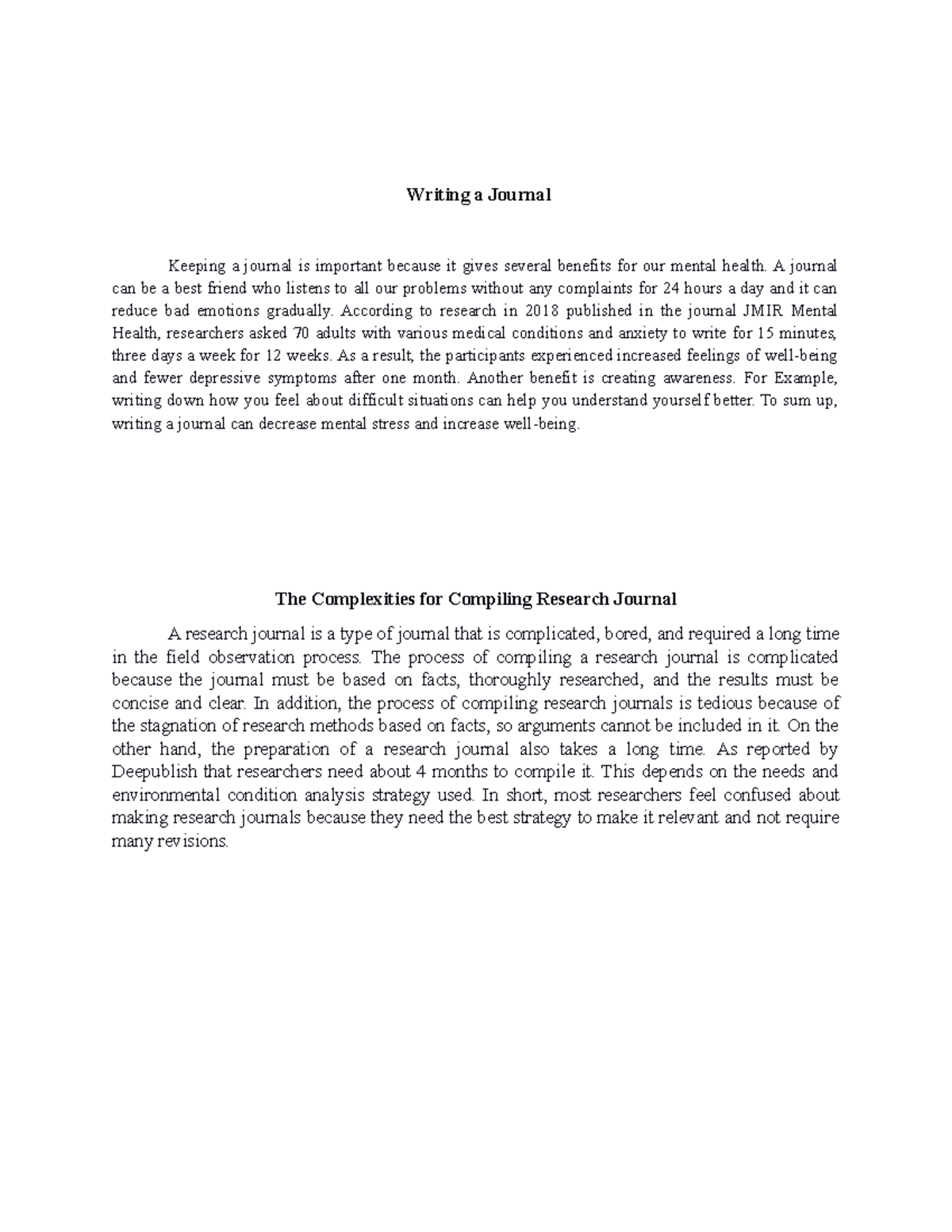 Reading writing a journal Writing a Journal Keeping a journal is important because it gives