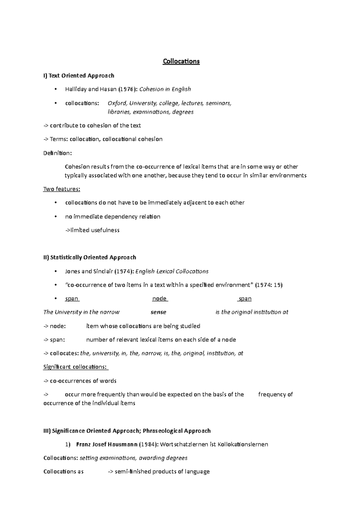 Collocations handouta Collocations I) Text Oriented Approach Halliday