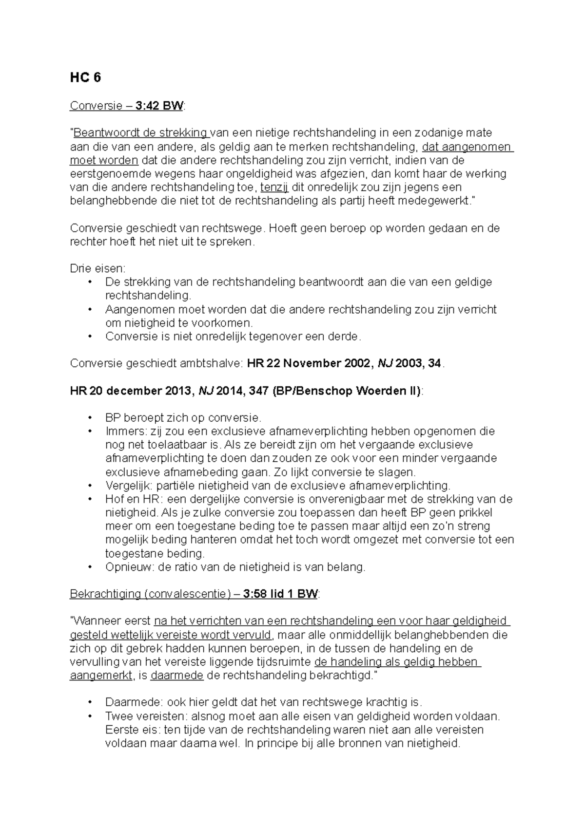 Burgerlijk recht II hoorcollege 6 HC 6 Conversie 342 BW de strekking van een nietige Burgerlijk recht II hoorcollege 6 HC 6 Conversie 342 BW de strekking van een nietige