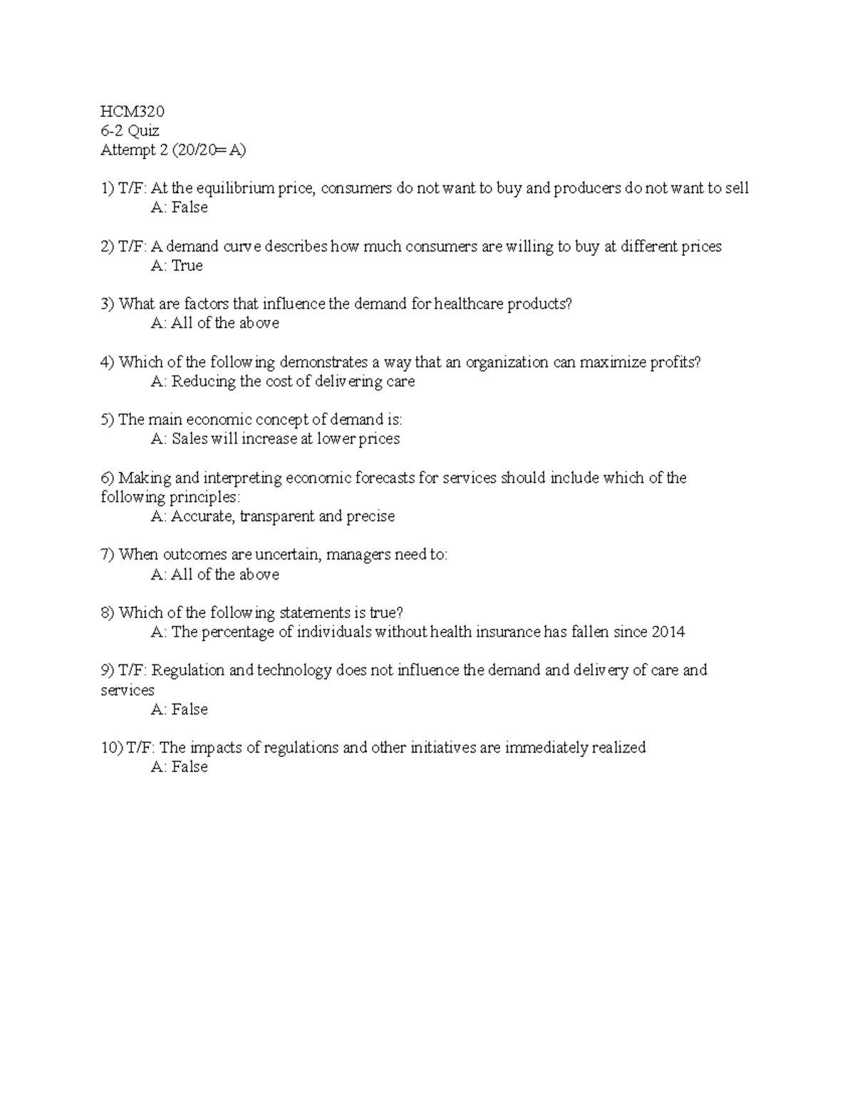 HCM320 Quiz 62 2nd Attempt 20/20=A HCM 62 Quiz Attempt 2 (20/20= A