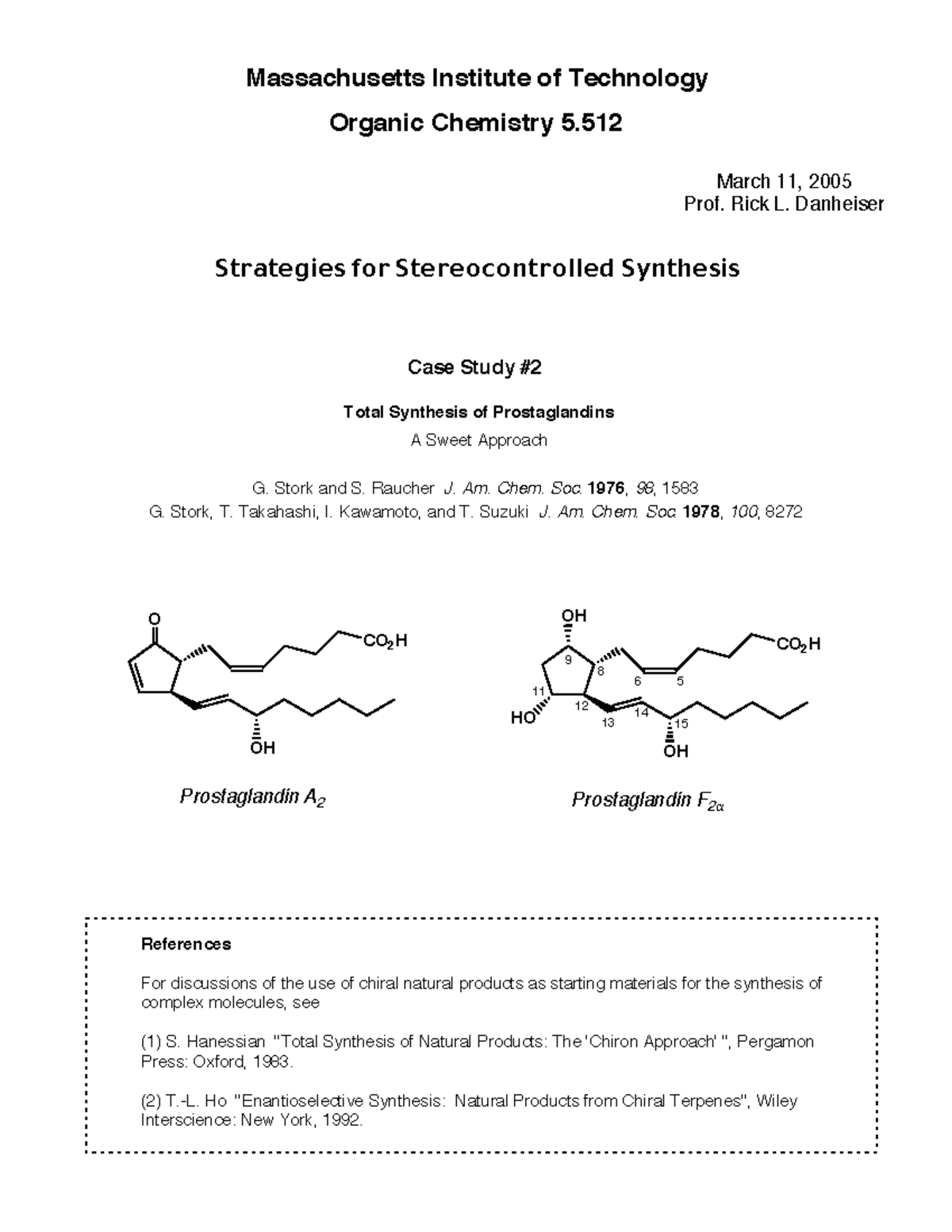 Strategies For Stereocontrolled Synthesis VI - Massachusetts Institute ...