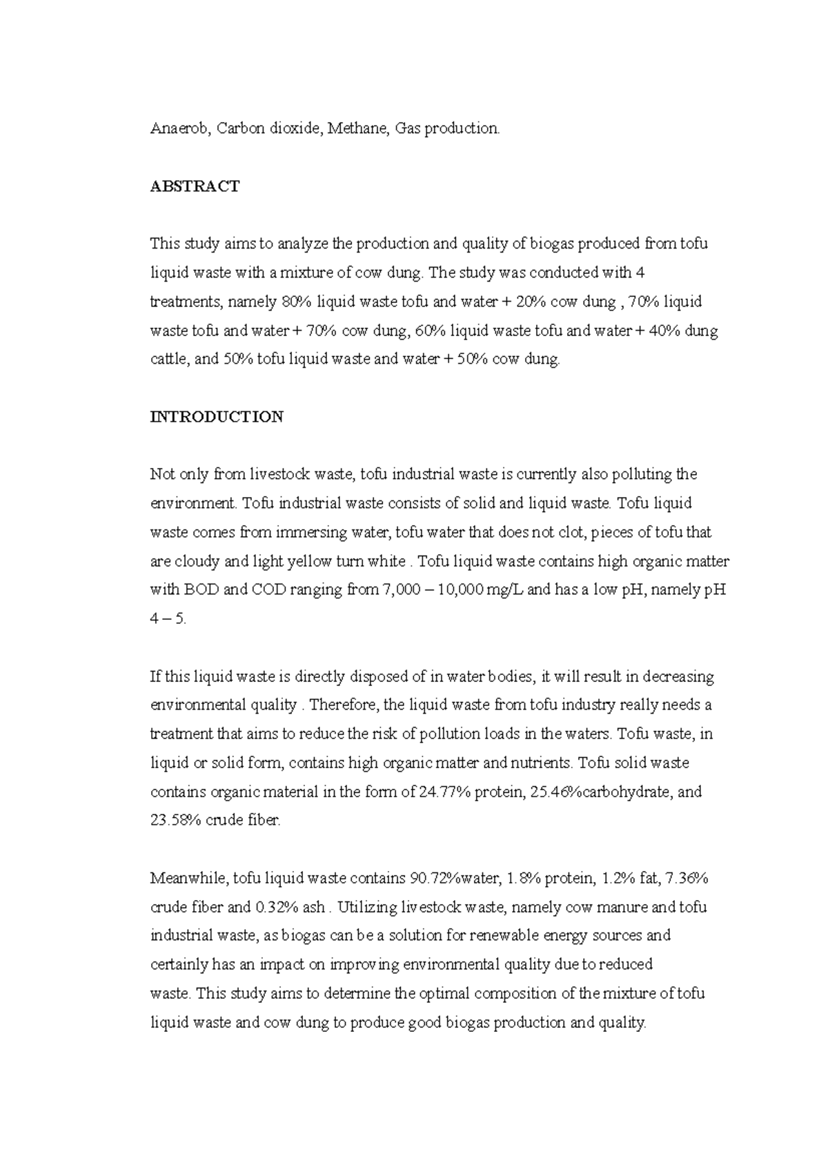 Biogas Production from Tofu Liquid Waste with Cow Manure Mixture