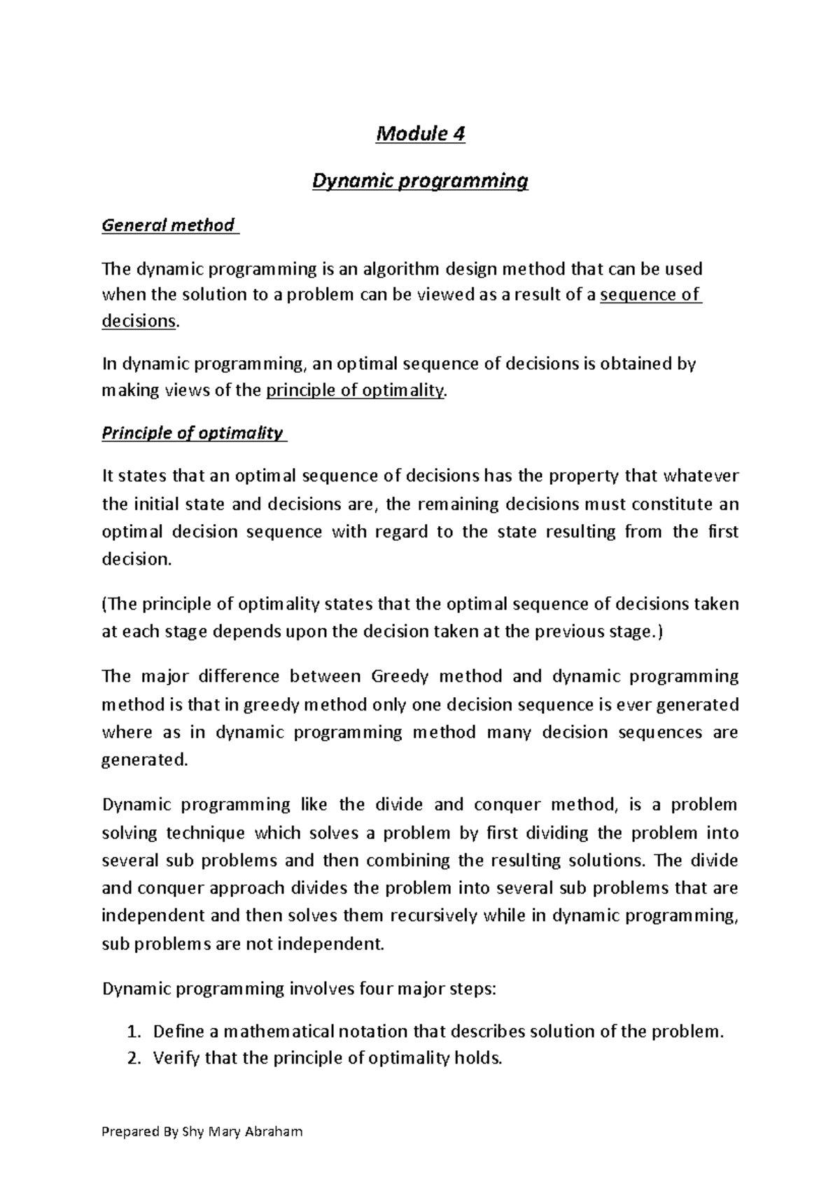 DYNAMIC PROGRAMMING - Module 4 Dynamic programming General method The ...