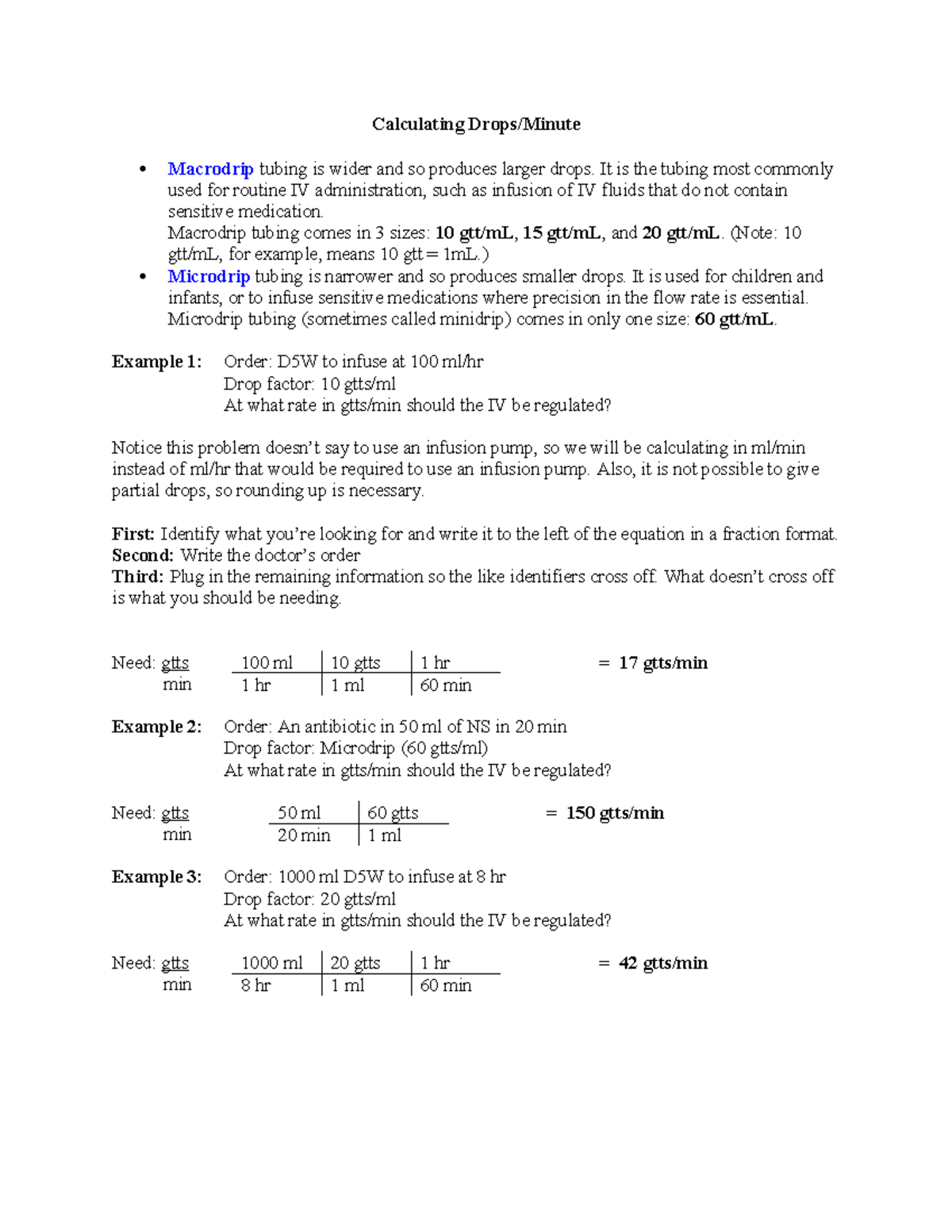 Calculating drops per minute Calculating Drops/Minute Macrodrip