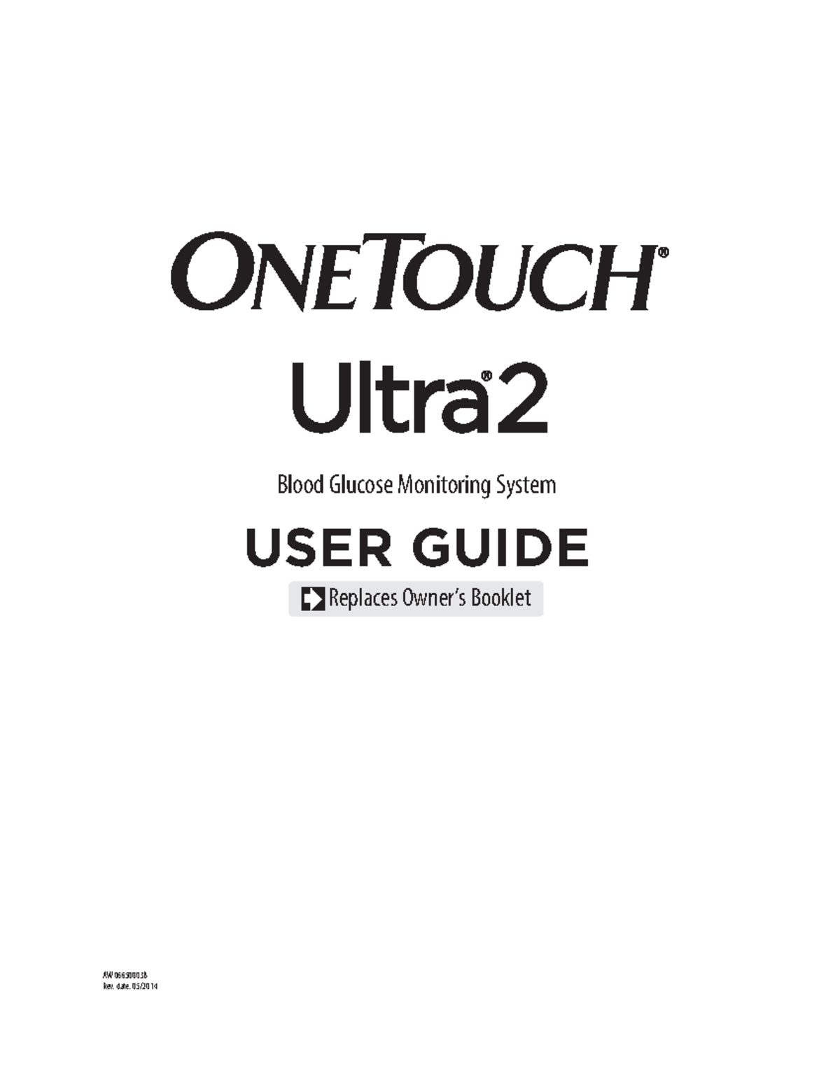 Ultra 2userguid-en - Sorry I need the doc - USER GUIDE Blood Glucose 