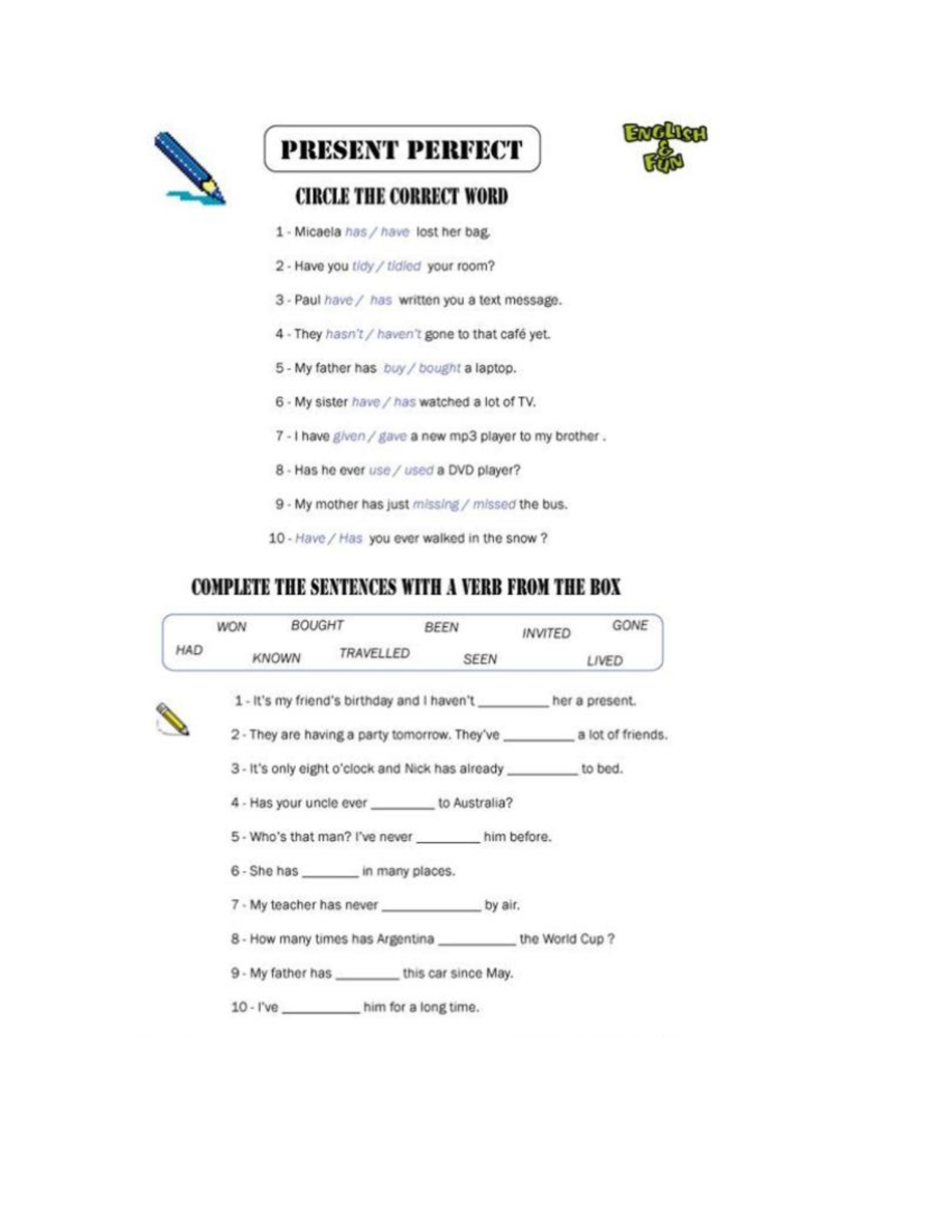 THE Present Perfect Exercises - Inglés Iii - Studocu