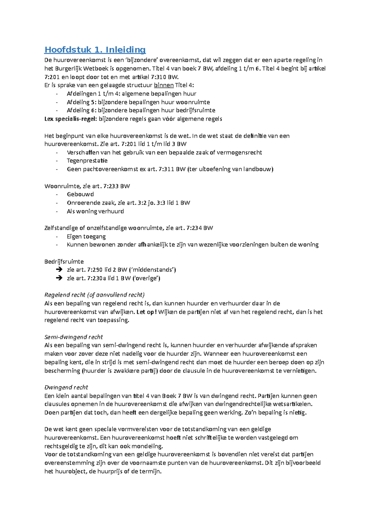 Samenvatting Huurrecht - Hoofdstuk 1. Inleiding De Huurovereenkomst Is ...